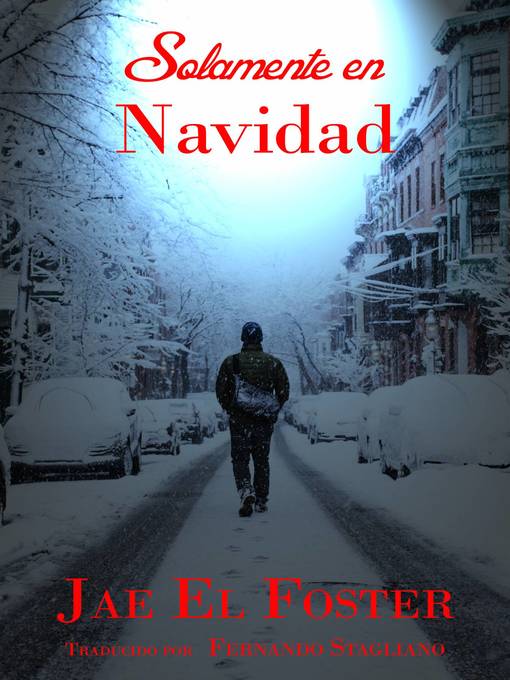 Title details for Solamente en Navidad by Jae El Foster - Available